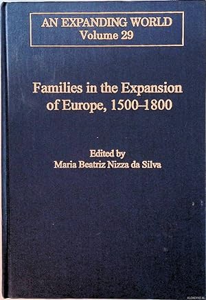 Bild des Verkufers fr Families in the Expansion of Europe 1500-1800 zum Verkauf von Klondyke