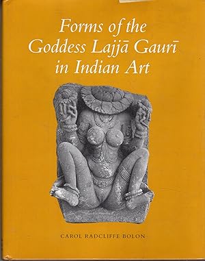 Bild des Verkufers fr Forms of the Goddess Lajja Gauri in Indian Art zum Verkauf von Messinissa libri