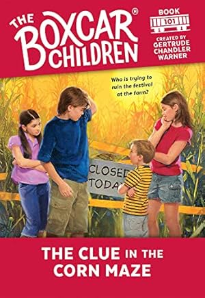 Image du vendeur pour The Clue in the Corn Maze (101) (The Boxcar Children Mysteries) mis en vente par Reliant Bookstore