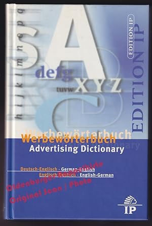 Seller image for Werbewrterbuch = Advertising Dictionary; Deutsch-Englisch / Englisch-Deutsch - Koschnick, Wolfgang for sale by Oldenburger Rappelkiste