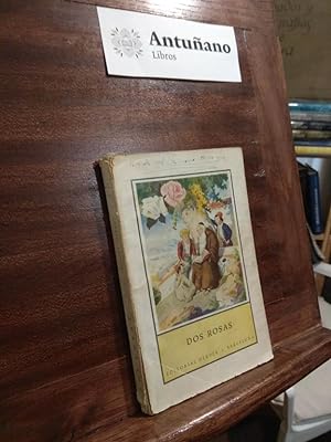 Imagen del vendedor de Dos Rosas a la venta por Libros Antuano