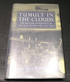 Seller image for Tumult in the Clouds; the British experience of the war in the air, 1914 - 1918 for sale by powellbooks Somerset UK.