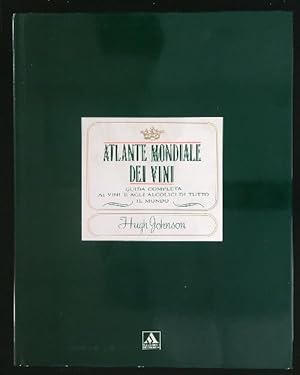 Seller image for Atlante mondiale dei vini for sale by Miliardi di Parole