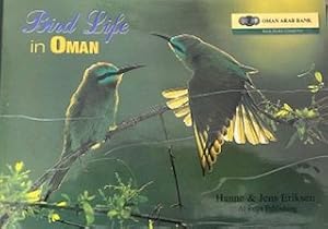 Bird Life in Oman (Sponsored by the Oman Arab Bank and Shell Oman Marketing Company)