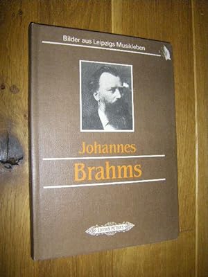 Imagen del vendedor de Johannes Brahms in Leipzig. Geschichte einer Beziehung a la venta por Versandantiquariat Rainer Kocherscheidt