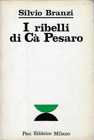 I ribelli di Ca' Pesaro