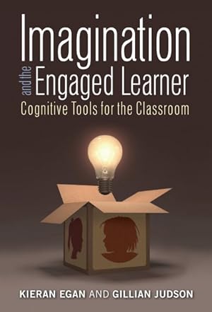 Image du vendeur pour Imagination and the Engaged Learner : Cognitive Tools for the Classroom mis en vente par GreatBookPricesUK