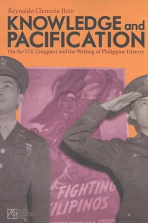 Bild des Verkufers fr Knowledge and Pacification : On the U.S. Conquest and the Writings of Philippine History zum Verkauf von GreatBookPricesUK