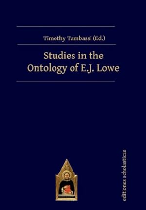 Imagen del vendedor de Studies in the Ontology of E.j. Lowe a la venta por GreatBookPricesUK