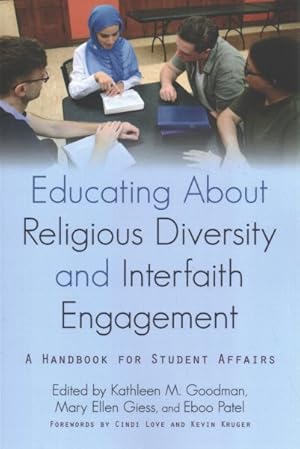 Bild des Verkufers fr Educating About Religious Diversity and Interfaith Engagement : A Handbook for Student Affairs zum Verkauf von GreatBookPricesUK