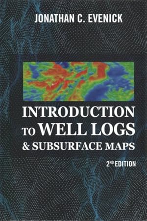 Seller image for Introduction to Well Logs and Subsurface Maps for sale by GreatBookPricesUK