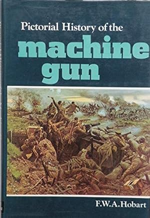 Immagine del venditore per Pictorial History of the Machine Gun venduto da WeBuyBooks