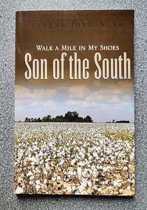 Son of the South: Walk a Mile in My Shoes