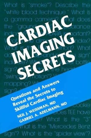 Bild des Verkufers fr Cardiac Imaging Secrets zum Verkauf von WeBuyBooks