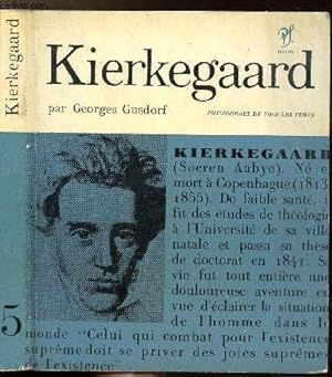 Imagen del vendedor de Kierkegaard - collection philosophes de tous les temps n 5 a la venta por Ammareal