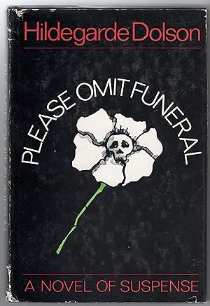 Bild des Verkufers fr Please omit funeral: a novel of suspense. zum Verkauf von Bob's Books