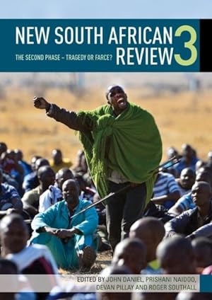 Seller image for New South African Review 3 : The Second Phase - Tragedy or Farce? for sale by GreatBookPricesUK