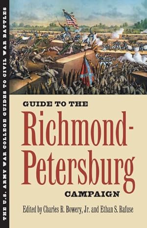 Seller image for Guide to the Richmond-Petersburg Campaign for sale by GreatBookPricesUK