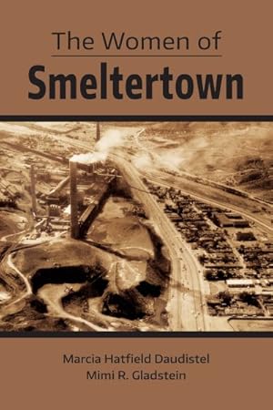 Imagen del vendedor de Women of Smeltertown a la venta por GreatBookPricesUK