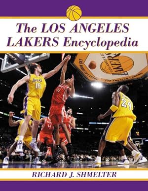 Bild des Verkufers fr Los Angeles Lakers Encyclopedia zum Verkauf von GreatBookPricesUK