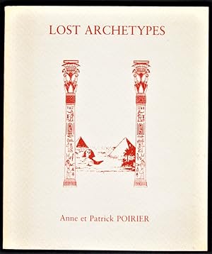 Anne et Patrick Poirier - Lost Archetypes
