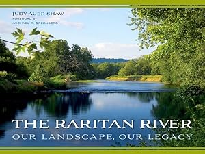 Seller image for Raritan River : Our Landscape, Our Legacy for sale by GreatBookPricesUK