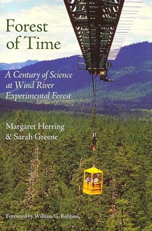 Immagine del venditore per Forest of Time : A Century of Science at Wind River Experimental Forest venduto da GreatBookPricesUK