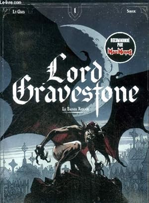 Imagen del vendedor de Lord Gravestone - Tome 1 Le baiser rouge a la venta por Le-Livre