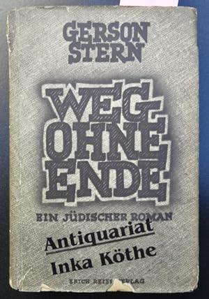 Weg ohne Ende : Ein jüdischer Roman - innenleigend Brief vom Verleger Reiss vom 15.11.1934 - Einb...