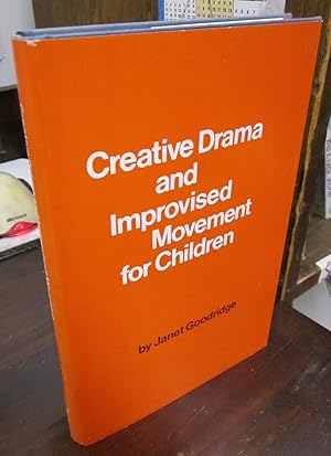 Creative Drama and Improvised Movement for Children