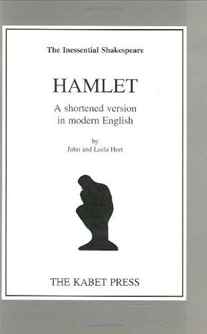 Bild des Verkufers fr Shakespeare's "Hamlet": A Shortened Version in Modern English (The Inessential Shakespeare) zum Verkauf von WeBuyBooks