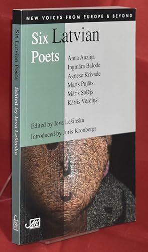 Image du vendeur pour Six Latvian Poets (New Voices from Europe and Beyond)) mis en vente par Libris Books
