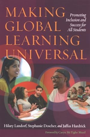Immagine del venditore per Making Global Learning Universal : Promoting Inclusion and Success for All Students venduto da GreatBookPricesUK