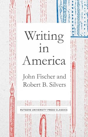 Image du vendeur pour Writing in America mis en vente par GreatBookPricesUK