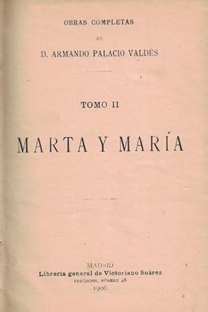 Seller image for Obras Completas Tomo II. MARTA Y MARA. for sale by Librera Torren de Rueda