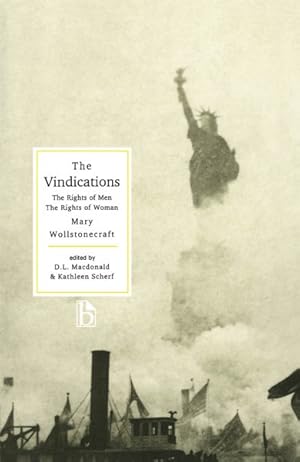 Image du vendeur pour Vindication of the Rights of Men, in a Letter to the Right Honourable Edmund Burke : Occasioned by His Reflections on the Revolution in France and a Vindication of the Rights of Woman : With Strictures on Political and Moral Subjects mis en vente par GreatBookPricesUK