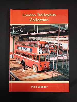 London Trolleybus Collection