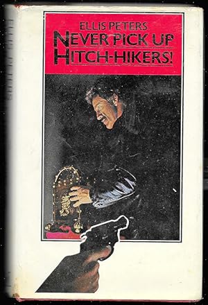 Immagine del venditore per Never Pick Up Hitch-Hikers venduto da Trafford Books PBFA