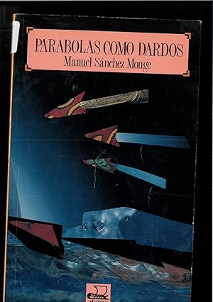 Imagen del vendedor de Parbolas como dardos. Narraciones provocadoras para matrimonios inquietos. a la venta por Papel y Letras