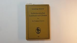 Seller image for Serbokroatisches Lesebuch mit Glossar (Sammlung G�schen ; 639) for sale by Gebrauchtb�cherlogistik  H.J. Lauterbach