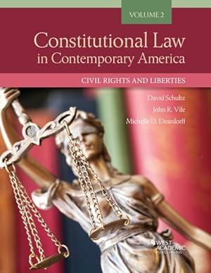 Bild des Verkufers fr Constitutional Law in Contemporary America : Civil Rights and Liberties zum Verkauf von GreatBookPricesUK