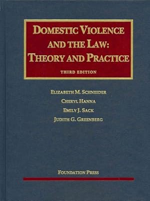 Image du vendeur pour Domestic Violence and the Law : Theory and Practice mis en vente par GreatBookPricesUK