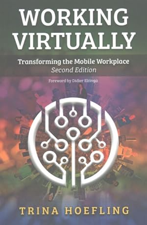Seller image for Working Virtually : Transforming the Mobile Workplace for sale by GreatBookPricesUK