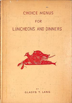 Choice Menus For Luncheons And Dinners