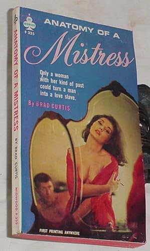 Immagine del venditore per Anatomy of a Mistress venduto da R Bryan Old Books