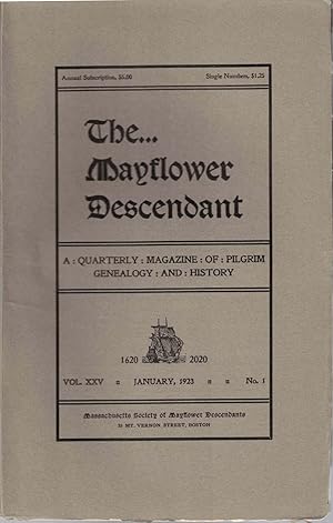 Seller image for The Mayflower Descendant, A Quarterly Magazine of Pilgrim Genealogy and History, January 1923 Vol. XXV No. 1 for sale by Kenneth Mallory Bookseller ABAA