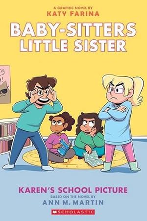 Seller image for Karen's School Picture: A Graphic Novel (Baby-Sitters Little Sister #5) (Paperback) for sale by Grand Eagle Retail
