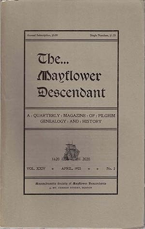 Imagen del vendedor de The Mayflower Descendant, A Quarterly Magazine of Pilgrim Genealogy and History, April 1922 Vol. XXIV No. 2 a la venta por Kenneth Mallory Bookseller ABAA