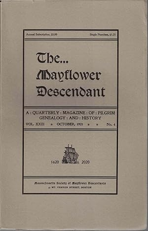 Image du vendeur pour The Mayflower Descendant, A Quarterly Magazine of Pilgrim Genealogy and History, October 1921 Vol. XXIII No. 4 mis en vente par Kenneth Mallory Bookseller ABAA