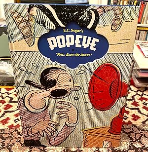 Seller image for Popeye Well, Blow Me Down for sale by Normals Books & Records